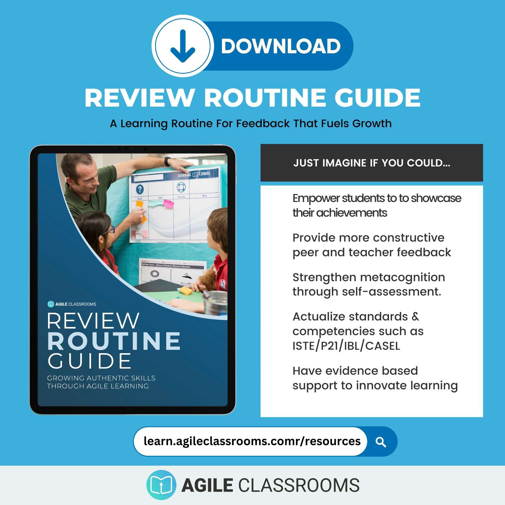 Educator guiding students through an Agile Learning Canvas in the classroom, promoting peer feedback and student reflection as part of the Review Routine Guide.